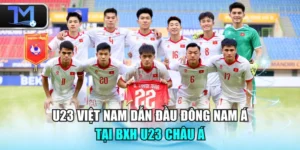 U23 Việt Nam Dẫn Đầu Đông Nam Á Tại BXH U23 Châu Á